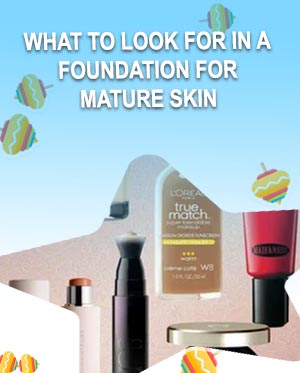 Best foundation makeup for mature skin