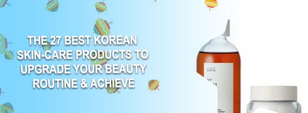Best korean skin care products affordable