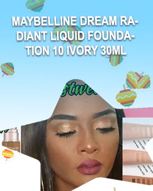 Dream radiant liquid foundation