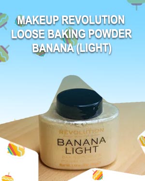 Makeup revolution banana light powder