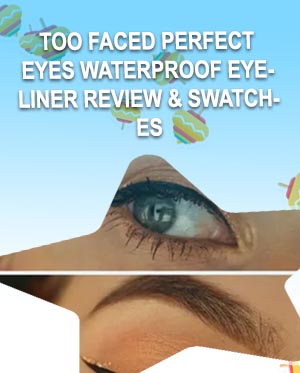 Too faced eyeliner review